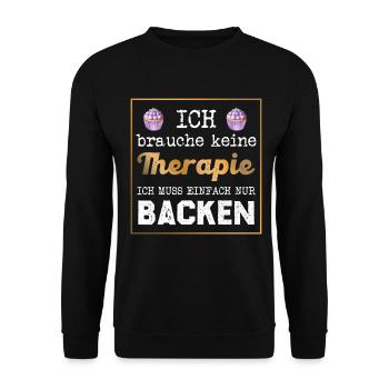 Backen statt Therapie Spruch - Unisex Pullover - Schwarz - Vorne - Alina (178cm) & Michal (187cm)