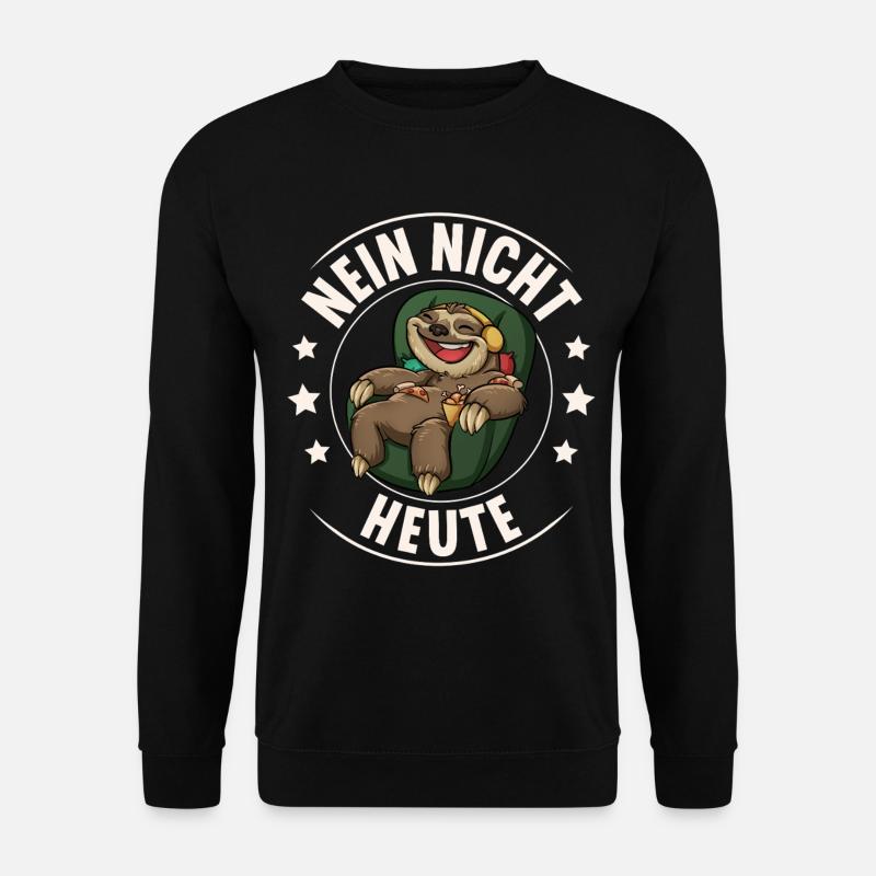 Sloth No Not Today - Unisex Sweatshirt - black