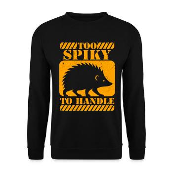 Igel Tag Hedgehog Day Too Spiky To Handle - Unisex Pullover - Schwarz - Vorne - Alina (178cm) & Michal (187cm)