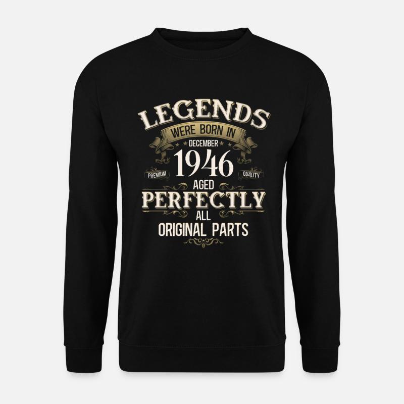 79th Birthday Legend December 1946 - Unisex Sweatshirt - black