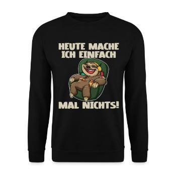 Sloth Funny Saying - Unisex Sweatshirt - black - Front - Alina (178cm) & Michal (187cm)