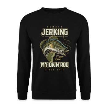 Always Jerking My Rod Funny Fishing Born 2015 - Unisex Sweatshirt - black - Front - Alina (178cm) & Michal (187cm)