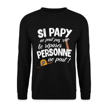 Si Papi Ne Peut Pas Le Réparer Personne Ne Peut - Sweat-shirt Unisexe - noir - Devant - Alina (178cm) & Michal (187cm)