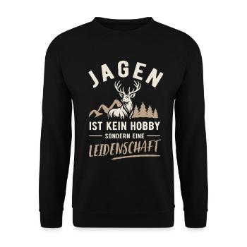 Chasse | Ce n’est pas un passe-temps mais une passion - Sweat-shirt Unisexe - noir - Devant - Alina (178cm) & Michal (187cm)