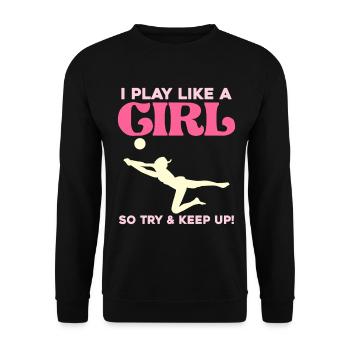 I Play Like a Girl Kick - Unisex Sweatshirt - black - Front - Alina (178cm) & Michal (187cm)