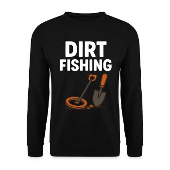 Dirt Angeln Schatzjäger Metallsuche Spaß - Unisex Pullover - Schwarz - Vorne - Alina (178cm) & Michal (187cm)