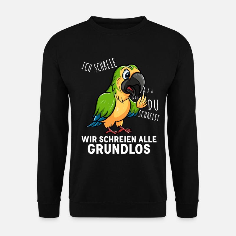 Bunter Papagei Spruchshirt - Unisex Pullover - Schwarz