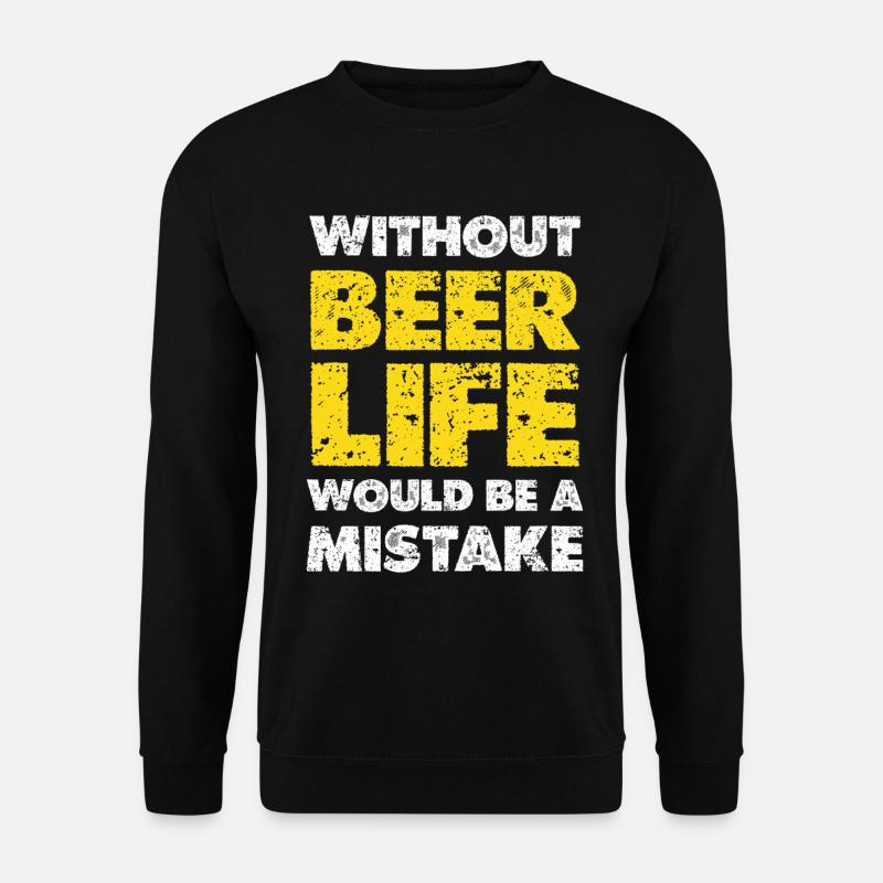 Ohne Bier wäre Leben ein Fehler - Unisex Pullover - Schwarz