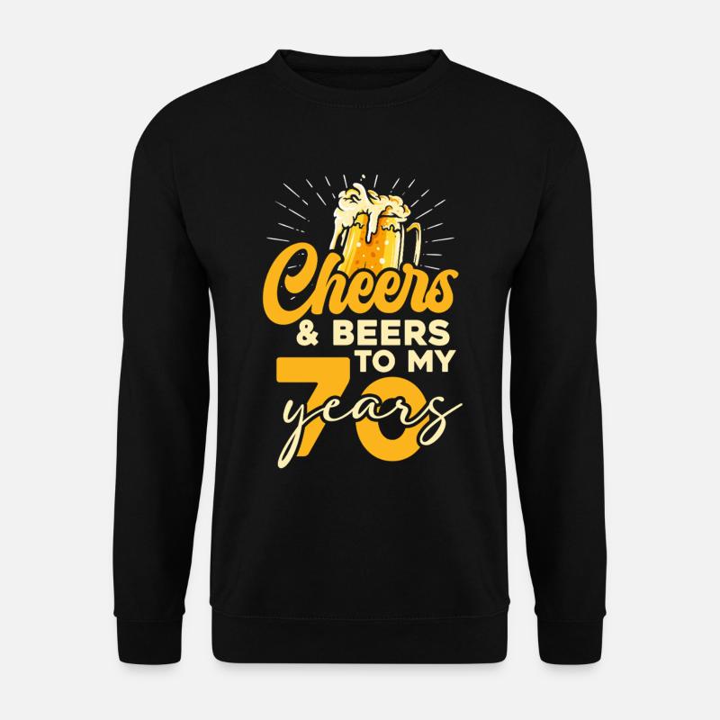70 Jahre Cheers & Beers - Unisex Pullover - Schwarz