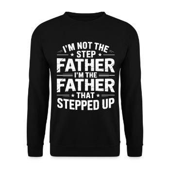 The father who stepped in - Unisex Sweatshirt - black - Front - Alina (178cm) & Michal (187cm)