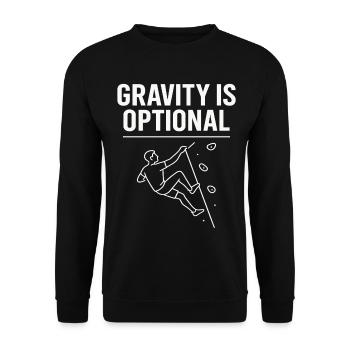 Schwerkraft Ist Optional Klettern Statement - Unisex Pullover - Schwarz - Vorne - Alina (178cm) & Michal (187cm)