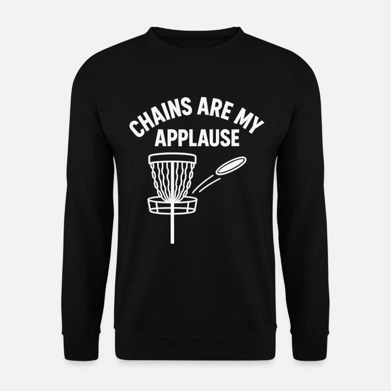 Ketten Sind Mein Applaus Discgolf - Unisex Pullover - Schwarz