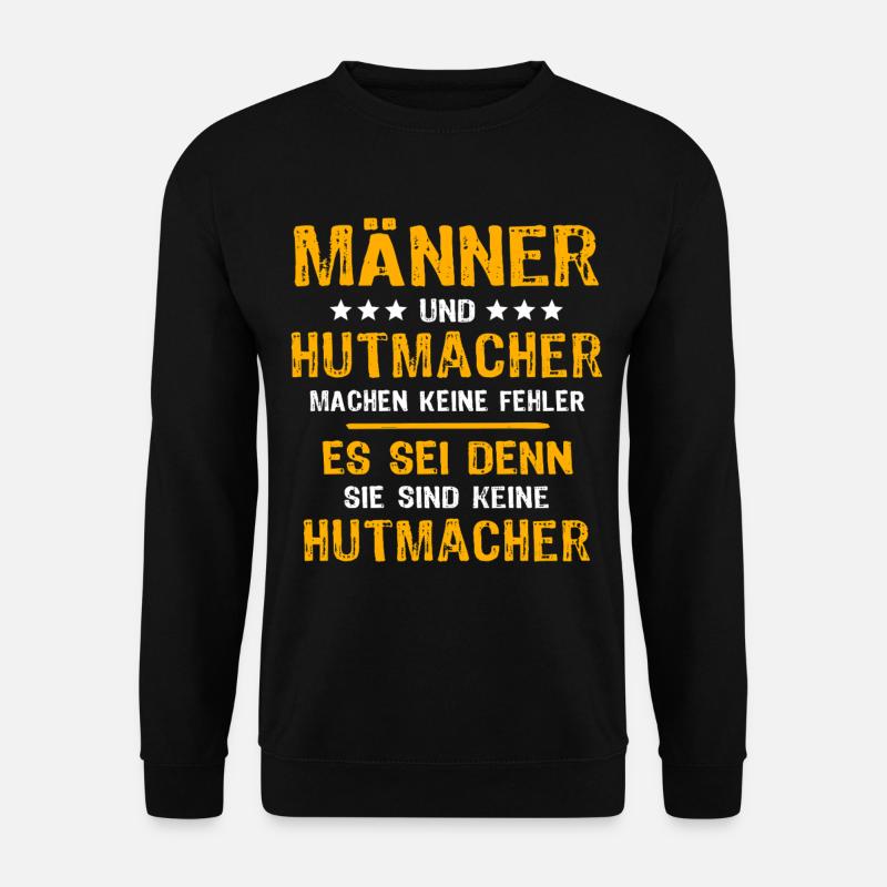 Hatter's Saying - Unisex Sweatshirt - black