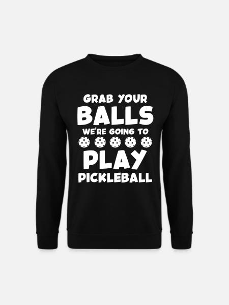 Letting de la devise du pickleball - Sweat-shirt Unisexe - noir
