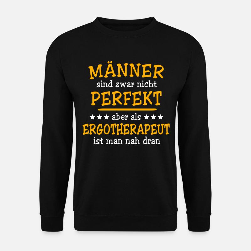 Ergotherapeut Sprüche - Unisex Pullover - Schwarz