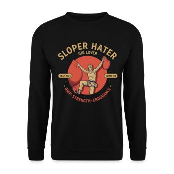 Sloper Hater Jug Lover Climb beim Design 2024 - Unisex Pullover - Schwarz - Vorne - Alina (178cm) & Michal (187cm)