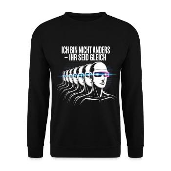 Ich bin nicht anders – ihr seid gleich - Unisex Pullover - Schwarz - Vorne - Alina (178cm) & Michal (187cm)