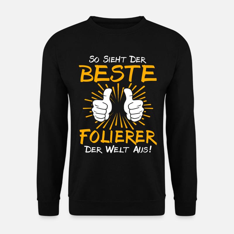 Folierer Geschenkidee - Unisex Pullover - Schwarz
