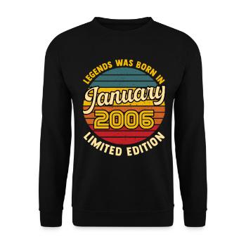Legend born in January 2006 20 years anniversary - Unisex Sweatshirt - black - Front - Alina (178cm) & Michal (187cm)