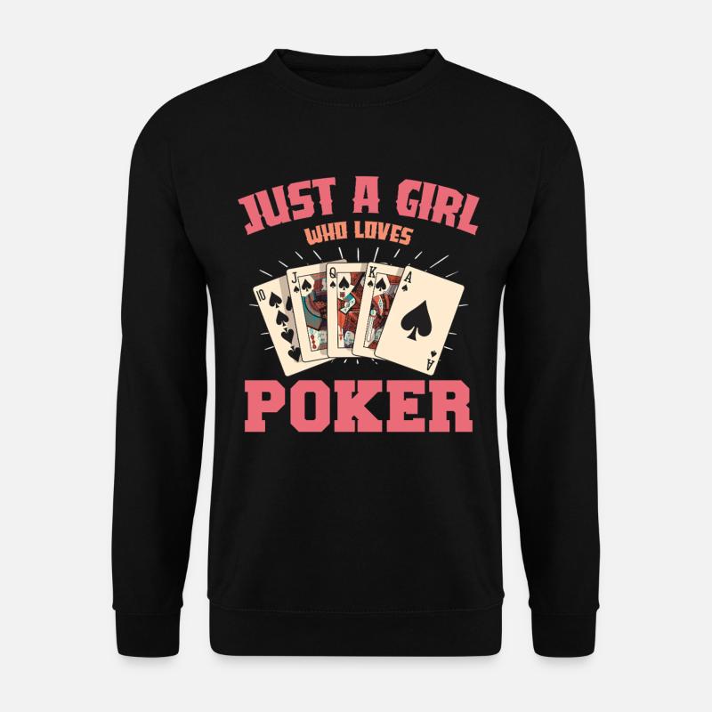 Nur ein Mädchen Pokerkarten - Unisex Pullover - Schwarz