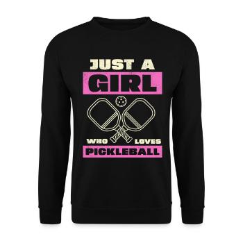 Just a Girl Who Loves Pickleball - Unisex Pullover - Schwarz - Vorne - Alina (178cm) & Michal (187cm)