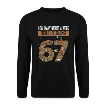 Combien de nuits devrais-je lire le meme 67 - Sweat-shirt Unisexe - noir - Devant - Alina (178cm) & Michal (187cm)