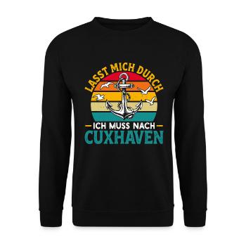 Nordsee Urlaub LASST MICH DURCH MUSS NACH CUXHAVEN - Unisex Pullover - Schwarz - Vorne - Alina (178cm) & Michal (187cm)