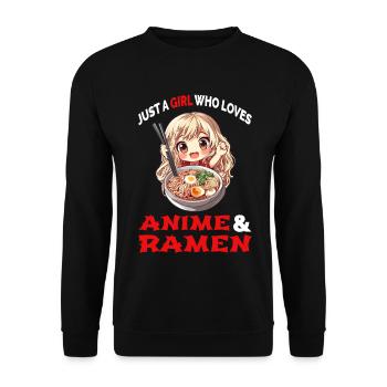 Just A Girl Who Loves Anime And Ramen Manga Japan - Unisex Sweatshirt - black - Front - Alina (178cm) & Michal (187cm)