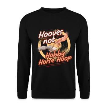 Anti Hobby Horsing Hoovers Not Hobby Horse Hoop - Unisex Sweatshirt - black - Front - Alina (178cm) & Michal (187cm)