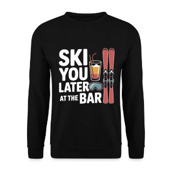 Apres Ski You Later at the Bar  - Unisex Pullover - Schwarz - Vorne - Alina (178cm) & Michal (187cm)