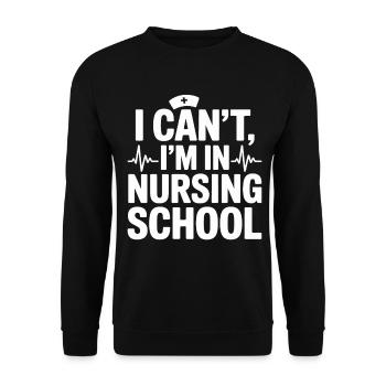 I can't I'm in nursing school - Unisex Sweatshirt - black - Front - Alina (178cm) & Michal (187cm)