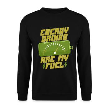 Energy Drinks Are My Fuel - Unisex Pullover - Schwarz - Vorne - Alina (178cm) & Michal (187cm)