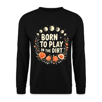 Geboren zum Spielen im Dreck - Unisex Pullover - Schwarz - Vorne - Alina (178cm) & Michal (187cm)