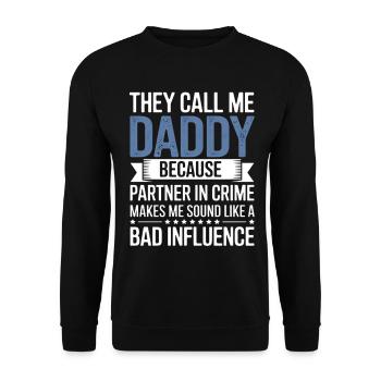 Daddy Partner in Crime Tee - Unisex Pullover - Schwarz - Vorne - Alina (178cm) & Michal (187cm)