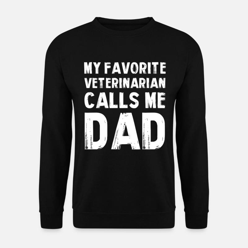 Mein Lieblings Tierarzt ruft Dad - Unisex Pullover - Schwarz