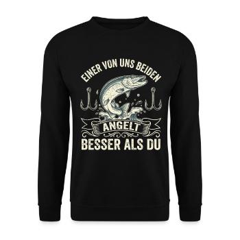 "Besser als Du" – Lustiges Angler Shirt - Unisex Pullover - Schwarz - Vorne - Alina (178cm) & Michal (187cm)