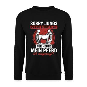 Sorry Jungs Mein Pferd ist angesagt! Reiter Shirt - Unisex Pullover - Schwarz - Vorne - Alina (178cm) & Michal (187cm)