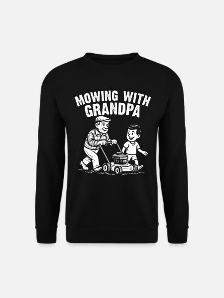 Mowing With Grandpa - Unisex Sweatshirt - black