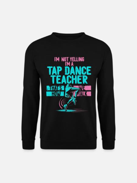 Stepptanz Stepptänzer Stepptänzerin Stepper - Unisex Pullover - Schwarz