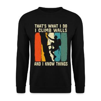 Ich klettere an Wänden und weiß Dinge, Kletterer, Kletterer. - Unisex Pullover - Schwarz - Vorne - Alina (178cm) & Michal (187cm)