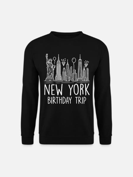 New York Birthday Trip - Unisex Sweatshirt - black