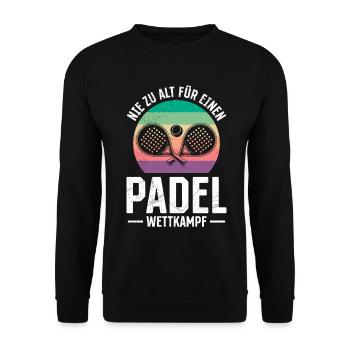 Renterin NIE ZU ALT FÜR EINEN PADEL WETTKAMPF - Unisex Pullover - Schwarz - Vorne - Alina (178cm) & Michal (187cm)