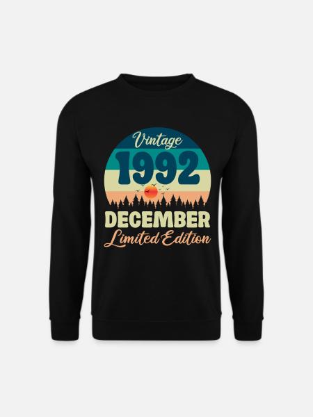 Birthday December 1992 Birthday Gift - Unisex Sweatshirt - black