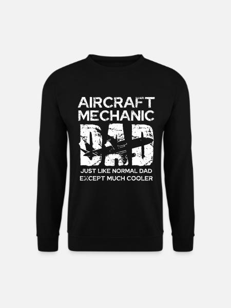 Aircraft mechanic dad: Unique - Unisex Sweatshirt - black