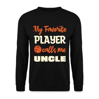My favorite player calls me uncle - Unisex Sweatshirt - black - Front - Alina (178cm) & Michal (187cm)