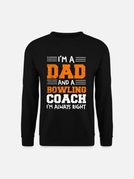 Ich bin Dad und Bowling-Coach - Unisex Pullover - Schwarz