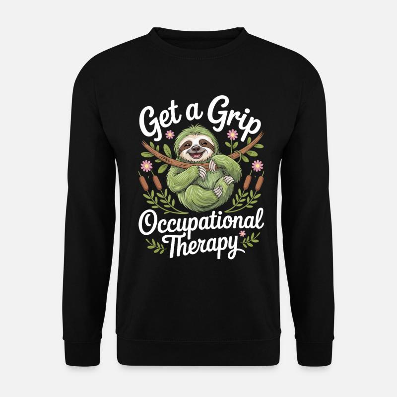 Get a Grip Occupational Therapy Sloth - Unisex Pullover - Schwarz