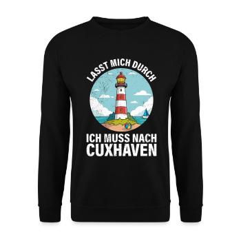 Nordsee Urlaub ICH MUSS NACH CUXHAVEN Lustiges - Unisex Pullover - Schwarz - Vorne - Alina (178cm) & Michal (187cm)