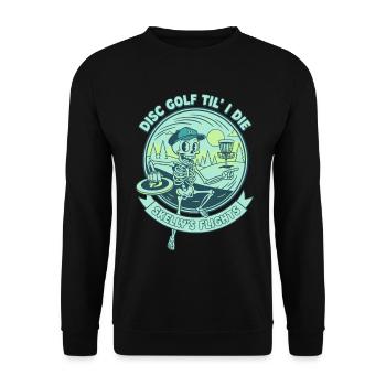 Disc Golf Til I Die Skellys Flights Funny Disc - Unisex Pullover - Schwarz - Vorne - Alina (178cm) & Michal (187cm)