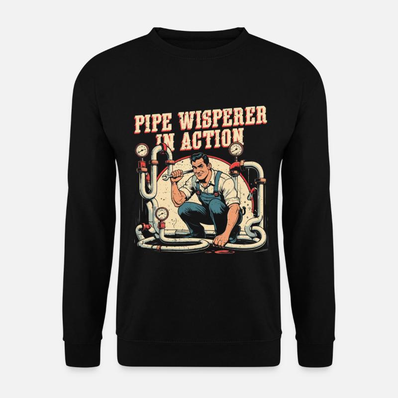 Rohrleger Rohrleitungsbauer Pipe Whisperer - Unisex Pullover - Schwarz